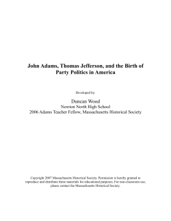 John Adams, Thomas Jefferson, and the Birth of Party Politics in