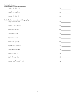 Factoring by Grouping 3 Factor out the GCF from the polynomial. 1