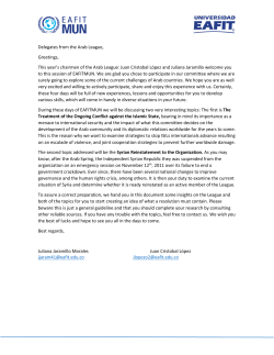 Delegates from the Arab League, Greetings, This year`s chairmen of