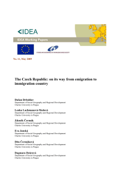 The Czech Republic: on its way from emigration to immigration country