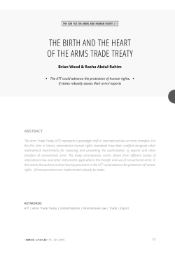 THE BIRTH AND THE HEART OF THE ARMS TRADE TREATY