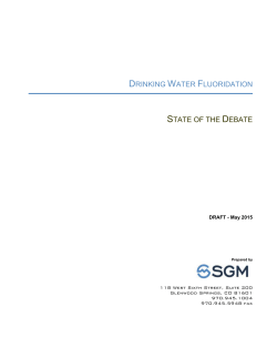 DRINKING WATER FLUORIDATION STATE OF THE DEBATE