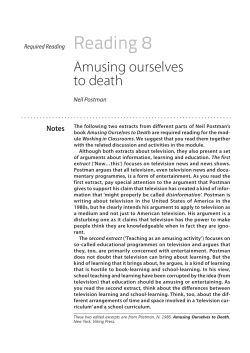 Amusing ourselves to death