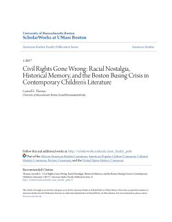 Civil Rights Gone Wrong: Racial Nostalgia, Historical Memory, and