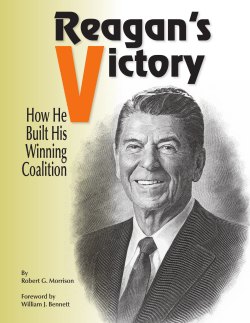 Reagan`s Victory: How He Built His Winning Coalition