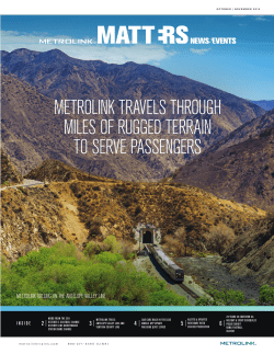 METROLINK TRAVELS THROUGH MILES OF RUGGED TERRAIN