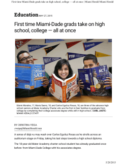 First time Miami-Dade grads take on high school, college &mdash; all at once