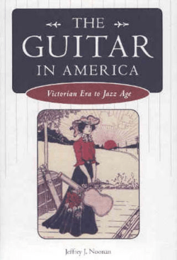 Guitar in America : Victorian Era to Jazz Age