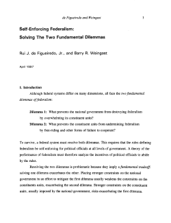 Self-Enforcing Federalism: Solving The Two Fundamental Dilemmas