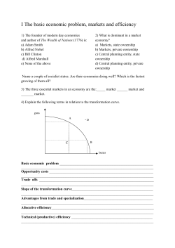 I The basic economic problem, markets and efficiency