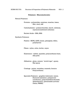 Polymers - Macromolecules Natural Polymers Proteins