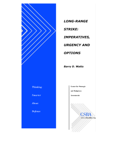 long-range strike: imperatives, urgency and options
