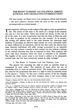Right to Resist an Unlawful Arrest: Judicial and Legislative