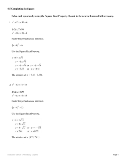 Solve each equation by using the Square Root Property. Round to