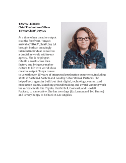 TANYA LESIEUR Chief Production Officer TBWA\Chiat\Day LA At a