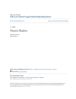 Nixon`s Shadow - Yale Law School Legal Scholarship Repository