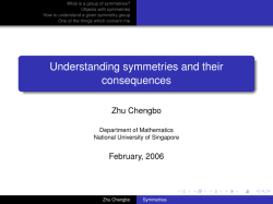 Understanding symmetries and their consequences
