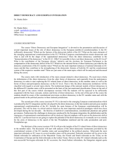 DIRECT DEMOCRACY AND EUROPEAN INTEGRATION Dr. Martin