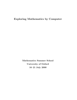 Exploring Mathematics by Computer