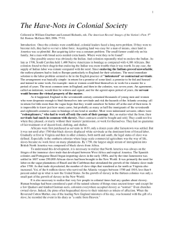 The Have-Nots in Colonial Society