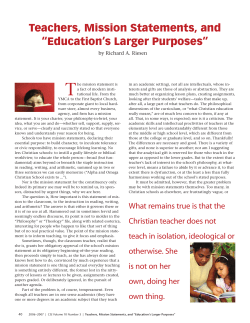 Teachers, Mission Statements, and &ldquo;Education`s Larger Purposes&rdquo;