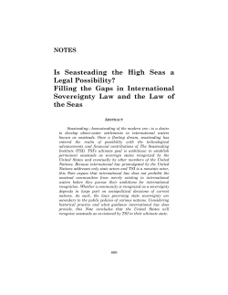 Is Seasteading the High Seas a Legal Possibility?