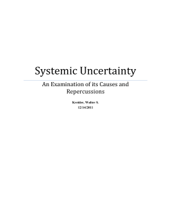 Systemic Uncertainty: An Examination of Its Causes and