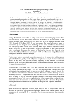 Users Take Shortcuts: Navigating Dictionary Entries 1. Background