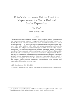 China`s Macroeconomic Policies, Restrictive Independence of the