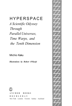 Michio Kaku`s Hyperspace