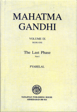MAHATMA GANDHI The Last Phase