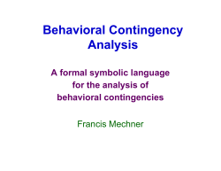 Behavioral Contingencies: Their significance in behavior analysis