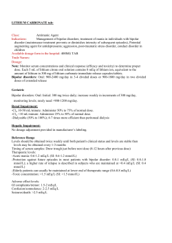 LITHIUM CARBONATE tab: Class: Antimanic Agent Indications