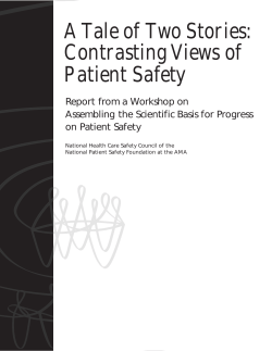 Contrasting Views Of Patient Safety