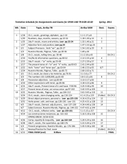 Tentative Schedule for Assignments and Exams for SPAN 1AB TR 8