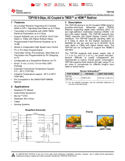 TDP158 6-Gbps AC-Coupled to TMDS&trade;/HDMI&trade; Redriver (Rev. A)