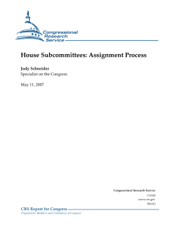 House Subcommittees: Assignment Process