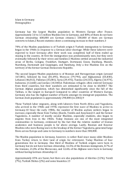 Islam in Germany Demographics Germany has the largest Muslim