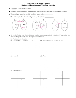 Math 1314 &ndash; College Algebra Section 3.1 Functions and Function