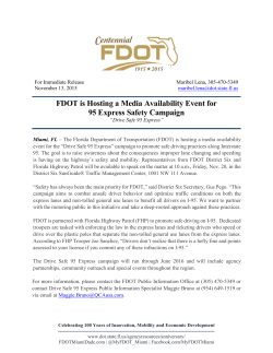 FDOT is Hosting a Media Availability Event for 95 Express Safety