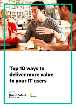 Top 10 ways to deliver more value to your IT users