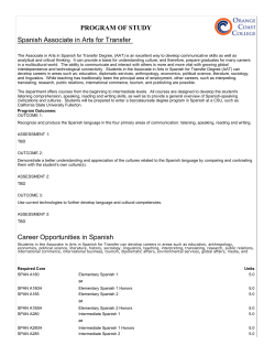 Program of Study Spanish Associate in Arts for Transfer