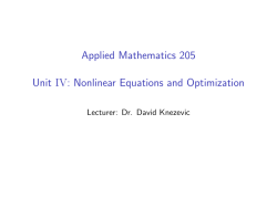 Applied Mathematics 205 Unit IV: Nonlinear Equations and