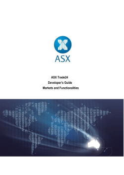 ASX Trade24 Developer`s Guide Markets and Functionalities