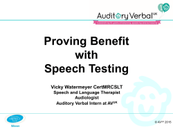 Proving Benefit with Speech Testing