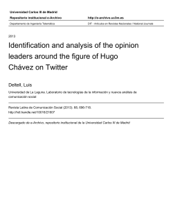 Identification and analysis of the opinion leaders around the figure of
