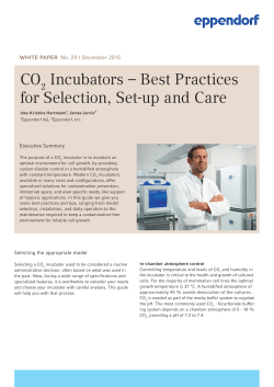 CO2 Incubators &ndash; Best Practices for Selection, Set