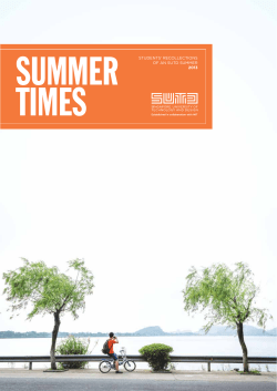 STUDENTS` RECOLLECTIONS OF AN SUTD SUMMER 2013