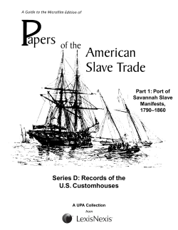 Papers of the American Slave Trade, Series D