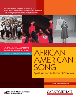 Spirituals and Anthems of Freedom: The Fisk Jubilee Singers